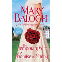The Temporary Wife / A Promise of Spring – Mary Balogh