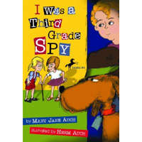  I Was a Third Grade Spy – Mary Jane Auch,Herm Auch