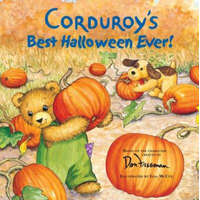  Corduroy's Best Halloween Ever! – Don Freeman,Lisa McCue,Don Freeman,B. G. Hennessy