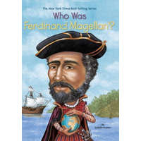  Who Was Ferdinand Magellan – Sydelle Kramer,Elizabeth Wolf