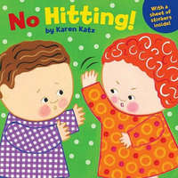  No Hitting! – Karen Katz