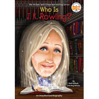 Who Is J.K. Rowling? – Pamela Pollack,Meg Belviso,Stephen Marchesi