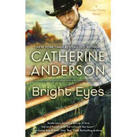 Bright Eyes – Catherine Anderson