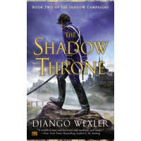  Shadow Throne – Django Wexler