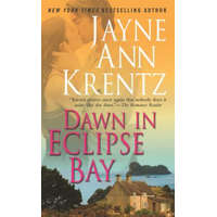 Dawn in Eclipse Bay – Jayne Ann Krentz