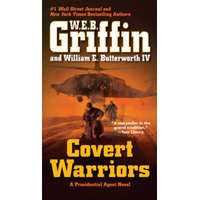  Covert Warriors – W. E. B. Griffin,William E. Butterworth