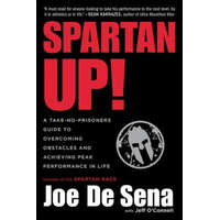 Spartan Up! – Joe De Sena,Jeff O'Connell