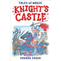  Knight's Castle – Edward Eager,N. M. Bodecker