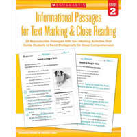 Informational Passages for Text Marking & Close Reading, Grade 2 – Marcia Miller,Martin Lee