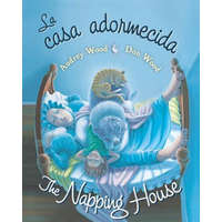  La casa adormecida / The Napping House – Audrey Wood,Don Wood