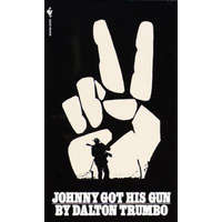 Johnny Got His Gun – Dalton Trumbo
