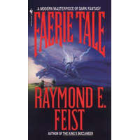  Faerie Tale – Raymond E. Feist