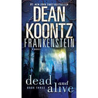  Dead and Alive – Dean R. Koontz