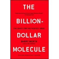  The Billion-Dollar Molecule – Barry Werth