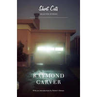  Short Cuts – Raymond Carver
