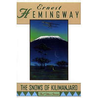  The Snows of Kilimanjaro, and Other Stories – Ernest Hemingway