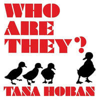 Who Are They? – Tana Hoban