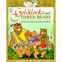 Goldilocks and the Three Bears – Jan Brett