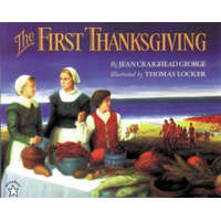  The First Thanksgiving – Jean Craighead George,Thomas Locker
