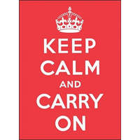  Keep Calm and Carry On – Andrews McMeel Publishing