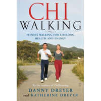 ChiWalking – Danny Dreyer,Katherine Dreyer