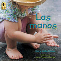 Las manos – Cheryl Willis Hudson,John-Francis Bourke