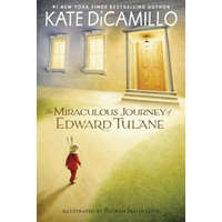  Miraculous Journey of Edward Tulane – Kate DiCamillo,Bagram Ibatoulline