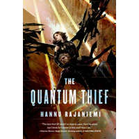  The Quantum Thief – Hannu Rajaniemi