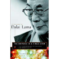 The Universe in a Single Atom – Dalai Lama XIV