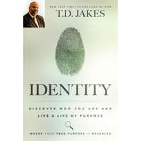  Identity – T D Jakes