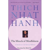  Miracle of Mindfulness – Thich Nhat Hanh,Mobi Ho,Vo-Dinh Mai