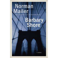 Barbary Shore – Norman Mailer