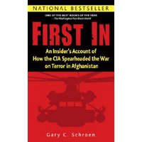  First in – Gary C. Schroen