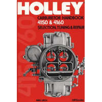  Holley 4150/4160 Carburetor Handbook – Mike Urich