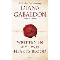 Written in My Own Heart's Blood – Diana Gabaldon