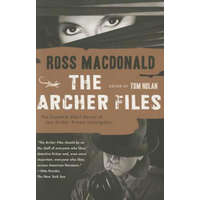 The Archer Files – Ross MacDonald,Tom Nolan