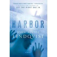 John Ajvide Lindqvist,Marlaine Delargy - Harbor – John Ajvide Lindqvist,Marlaine Delargy