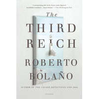 The Third Reich – Roberto Bolano,Natasha Wimmer