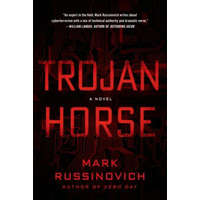  Trojan Horse – Mark Russinovich,Kevin Mitnick