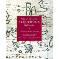  The Landmark Xenophon's Hellenika – John Marincola,Robert B. Strassler,David Thomas