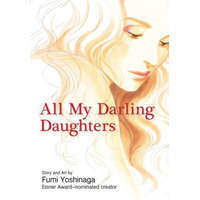  All My Darling Daughters – Fumi Yoshinaga,Fumi Yoshinaga