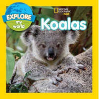 Explore My World Koalas – Jill Esbaum