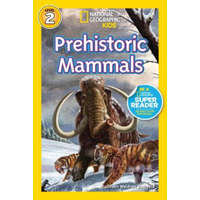  National Geographic Readers: Prehistoric Mammals – Kathleen Weidner Zoehfeld,Franco Tempesta