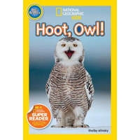  National Geographic Readers: Hoot, Owl! – Shelby Alinsky