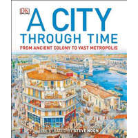  A City Through Time – Steve Noon