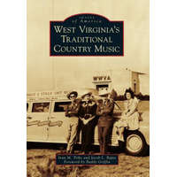  West Virginia's Traditional Country Music – Ivan M. Tribe,Jacob L. Bapst,Buddy Griffin