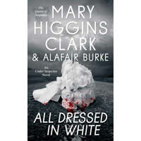 All Dressed in White – Mary Higgins Clark,Alafair Burke