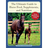  The Ultimate Guide to Horse Feed, Supplements, and Nutrition – Lisa Preston