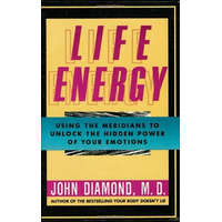  Life Energy – John Diamond