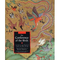 The Conference of the Birds – Farid Ud-din Attar,Raficq Abdulla